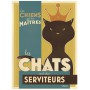 Plaque métal LES CHATS ONT DES SERVITEURS Natives déco rétro vintage