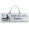 Plaque en bois "Chat du soir espoir..." déco Chat sur fond blanc