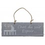 Plaque en bois "Chat du soir espoir..." déco Chat sur fond gris clair