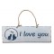 Plaque en bois " I Love You " déco Chat sur fond blanc