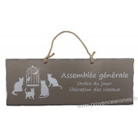 Plaque en bois "Assemblée générale : Ordre du jour libération des oiseaux" déco Chat fond Taupe