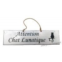 Plaque en bois "Ma maîtresse est là ! Dispersion..." déco Chat fond blanc