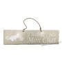 Plaque en bois "J'habite chez mon chat" déco Chat fond beige clair