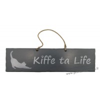 Plaque en bois " Kiffe ta life " déco Chat fond Anthracite