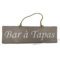 Plaque en bois " Bar à Tapas " fond Taupe