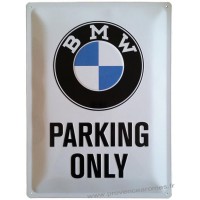 Plaque métal BMW Parking Only 40 x 30 cm déco rétro vintage