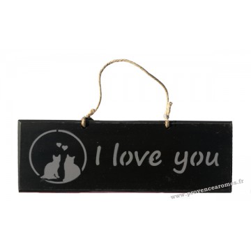 Plaque en bois " I Love You " déco Chat sur fond Noir