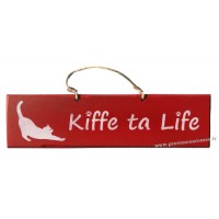 Plaque en bois " Kiffe ta life " déco Chat fond Rouge
