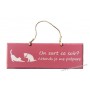 Plaque en bois "On sort ce soir ? Attends je me prépare" déco Chat sur fond Rose