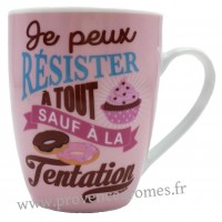 Mug JE PEUX RÉSISTER À TOUT SAUF À LA TENTATION Prose-Café
