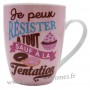 Mug JE PEUX RÉSISTER À TOUT SAUF À LA TENTATION Prose-Café