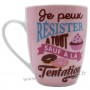 Mug JE PEUX RÉSISTER À TOUT SAUF À LA TENTATION Prose-Café