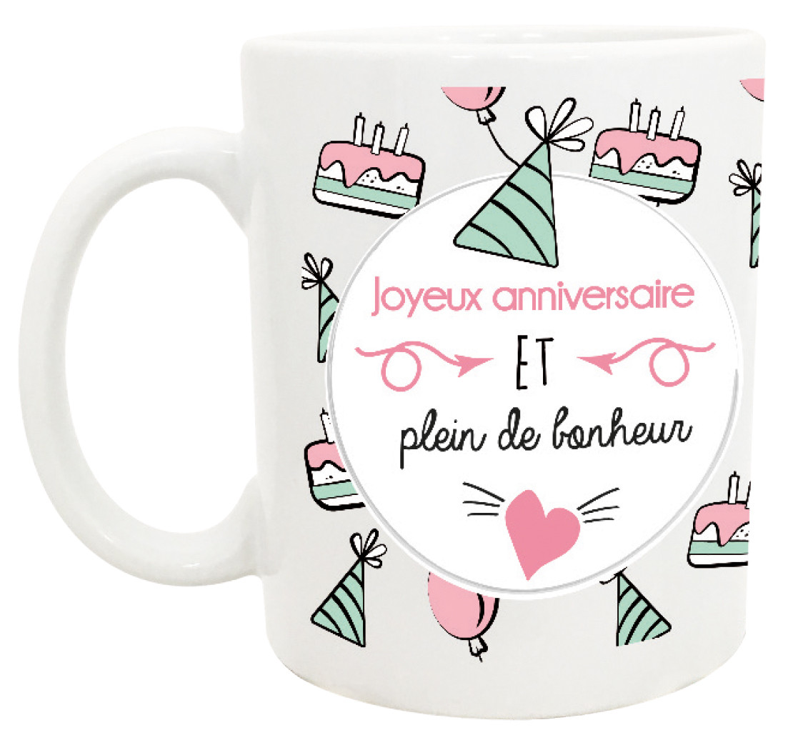 Mug Joyeux Anniversaire Collection Mugs Petits Messages Provence Aromes Tendance Sud