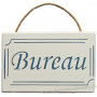 Plaque en bois " BUREAU " fond blanc