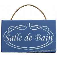 Plaque en bois " SALLE DE BAIN " fond bleu lavande