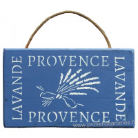 Plaque en bois " PROVENCE LAVANDE " fond bleu lavande
