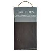Plaque en bois ardoise " TARIF DES CONSOMMATIONS " anthracite