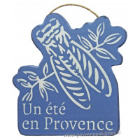 Plaque en bois forme Cigale " UN ÉTÉ EN PROVENCE " bleu lavande