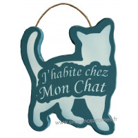 Plaque en bois forme Chat " J'HABITE CHEZ MON CHAT " vert céladon