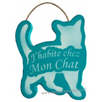 Plaque en bois forme Chat " J'HABITE CHEZ MON CHAT " vert mer