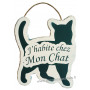 Plaque en bois forme Chat " J'HABITE CHEZ MON CHAT " blanc