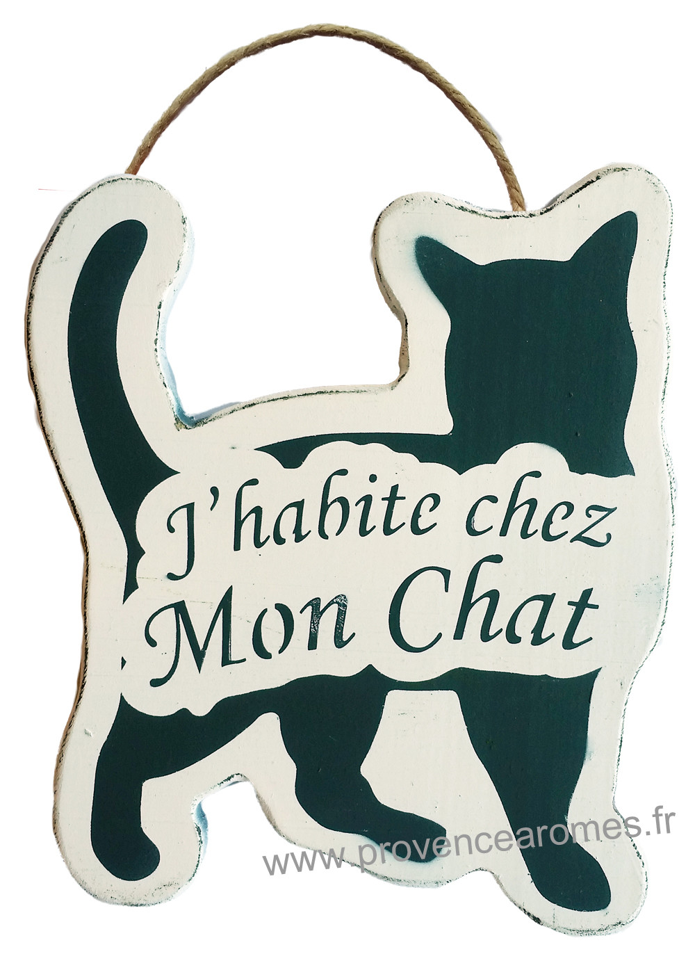 Plaque En Bois Forme Chat J Habite Chez Mon Chat Blanc Provence Aromes Tendance Sud