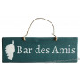 Plaque en bois " Bar des amis " fond Bleu Canard