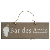 Plaque en bois " Bar des amis " fond taupe