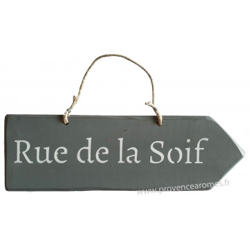 Plaque Flèche en bois " Rue de la Soif " fond anthracite
