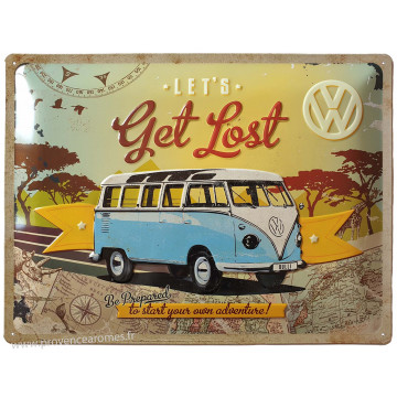 Plaque métal Combi Volkswagen Let's get lost 40 x 30 cm déco rétro vintage