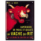 Plaque métal LA VACHE QUI RIT rouge et noir 30 x 40 cm déco rétro vintage