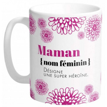 Mug MAMAN NOM FEMININ DÉSIGNE SUPER HÉROÏNE Mugs petits messages