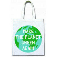 Sac Coton MAKE THE PLANET GREEN AGAIN