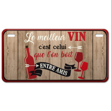 Magnet métal LE MEILLEUR VIN C'EST CELUI QU'ON BOIT ENTRE AMIS