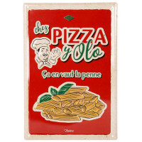 Plaque métal PIZZA Y OLO rouge Natives déco rétro vintage