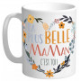 Mug LE MUG LA PLUS BELLE MAMAN C'EST TOI Mugs petits messages