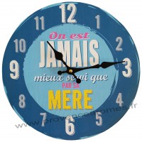 Horloge SERVI PAR SA MÈRE déco humoristique