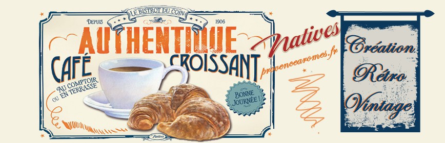 CAFÉ CROISSANT Natives déco rétro vintage