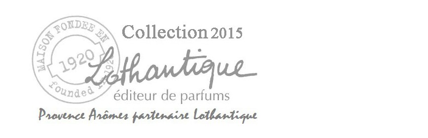 LOTHANTIQUE NOUVEAUTÉS 2015