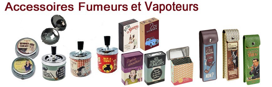 Accessoires pour fumeurs et vapoteurs