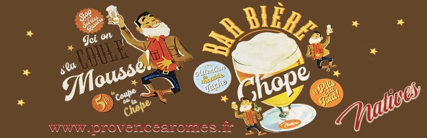 BAR BIÈRE CHOPE Natives déco rétro vintage