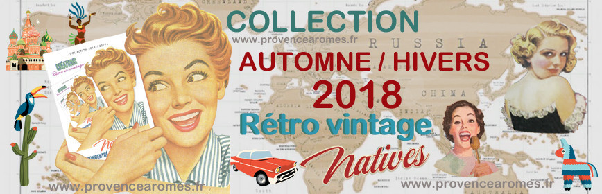 HIVERS 2018/2019 NATIVES déco rétro vintage