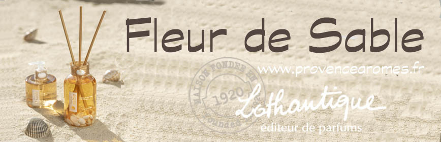 FLEUR DE SABLE Lothantique