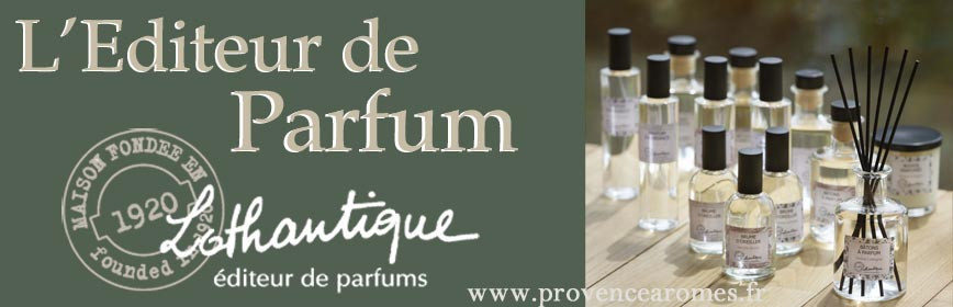 L’ÉDITEUR DE PARFUM Lothantique