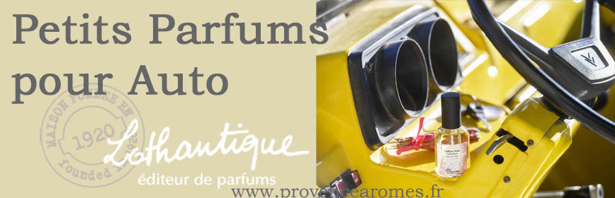 Petits Parfums pour auto Lothantique